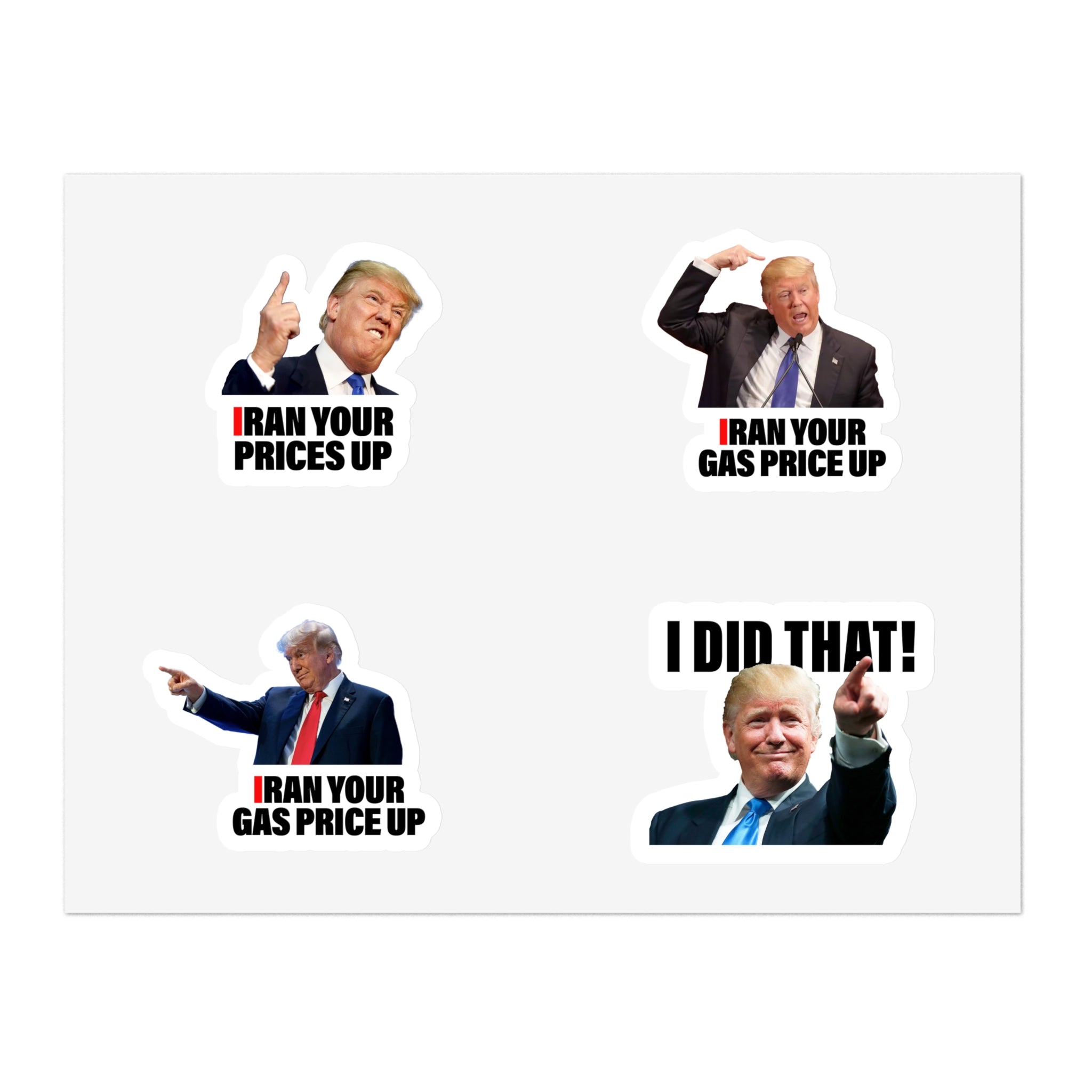 I Ran Your Prices Up Sticker Pack